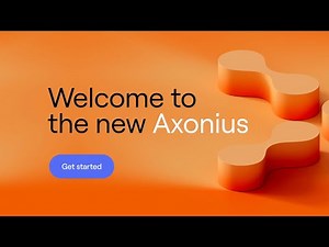 Welcome to the new Axonius