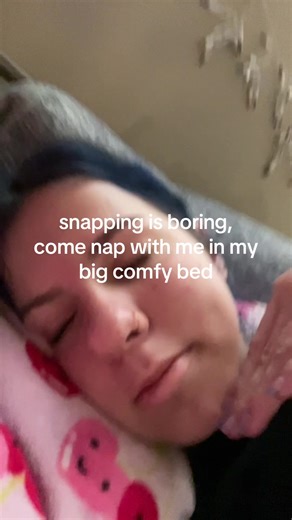 Boring Snapping: Come Nap with Me