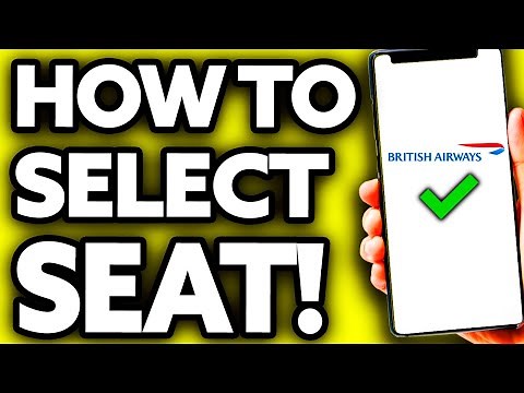 How To Select Seat in British Airways (Very Easy!)