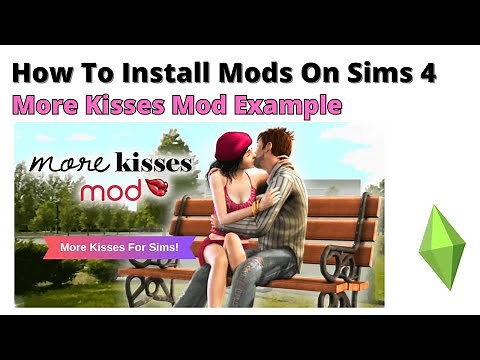 How To Install More Kisses Mod For Sims 4 | 2024