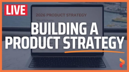 Building a Product Strategy — Live Step-by-Step Walkthrough | Ant Murphy | 13 comments