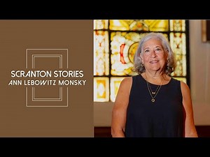 Scranton Stories Oral History: Ann Lebowitz Monsky