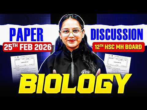 12th HSC Biology Paper Discussion | MH Board