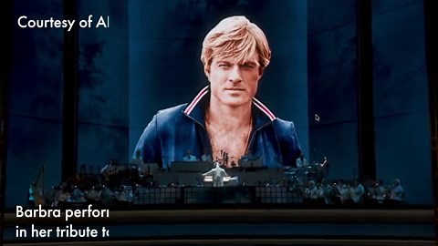 Barbra Streisand sings in her tribute to Robert Redford at the Oscars