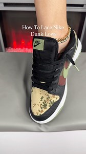 17K views · 202 reactions | How To Lace Nike Dunk LowsSave this post & try it laterSend it to a sneakerheadTag them Sneakers: @nike Nike Dunk Low “Crazy Camo” Comment “NEED” and I'll DM you the link to shop. Linked in my bio under my LTK Store as well﫶 https://liketk.it/5b8Gv • • • • • #sneakergame #dunklow #nikedunk #nikedunks #howtolace #sneakerhead #sneakergirl #lacestyles #lacesneakers | FreshwitBlossom | Facebook
