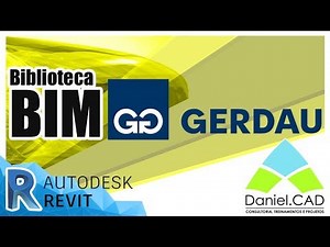 Revit 2018 | Biblioteca BIM GERDAU