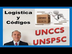 ⭐️⭐️⭐️ Logística y códigos UNCCS & UNSPSC