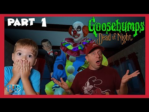GOOSEBUMPS Slappy Is Back!! Chapter 1: Dead of Night | TUF Gaming