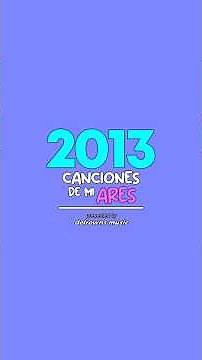 Canciones del año 2013 | delrowns music 💿 #2013 #canciones #musica #recuerdos #nostalgia #music #top