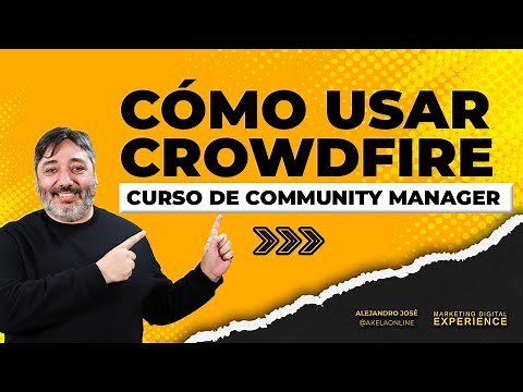 Cómo usar Crowdfire - Curso de Community Manager