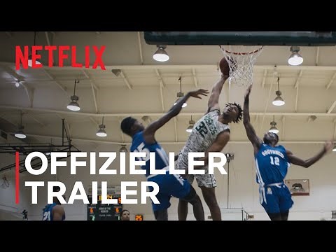 Last Chance U: Basketball | Offizieller Trailer | Netflix