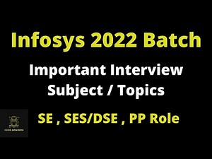 Infosys Important Interview Subject Discussion | Important Topics for SE , SES/DSE , PP Role | 2022