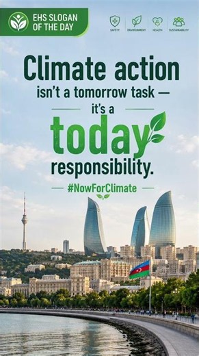 EHS Slogan of the Day - 12 June 2026 #nowforclimate