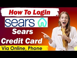 How to Login Sears Credit Card | Sign on / Sign in Sears Credit Card