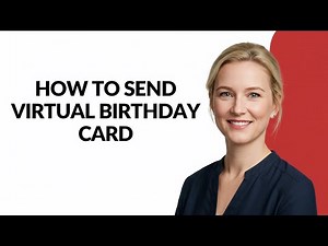 HOW TO SEND VIRTUAL BIRTHDAY CARD - Julia'sTutorials