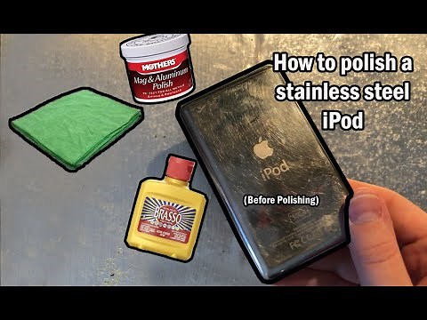 How to polish an iPod Classic 5th Generation
