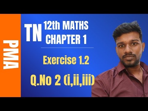Tn 12th maths chapter 1 exercise 1.2 question 2nd | 12th maths ex 1.2 q 2 (I,ii,iii) | Class 12 math