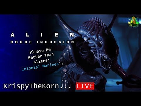 Better Than Colonial Marines? Alien: Rogue Incursion Full Playthrough 1440p