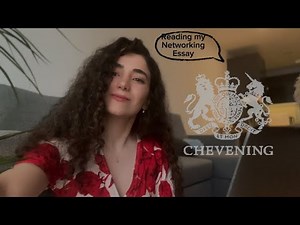 Chevening Networking Essay/ Reading my successful essay