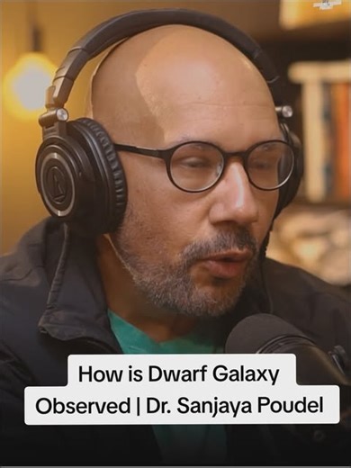 Observing Dwarf Galaxies with Dr. Sanjaya Poudel
