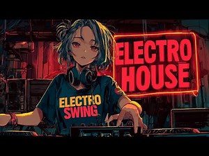 1-Hour Electro Swing House — Upbeat Instrumental | Energetic Background for Work & Study