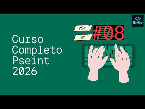 08 - Curso Programación en PSeInt | Condiciones Simples