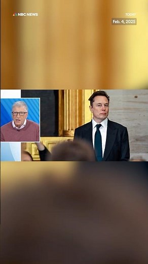 Bill Gates tells TODAY he thinks Elon Musk "doesn't appreciate" the work of USAID.