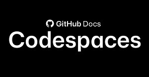 Codespaces documentation - GitHub Docs