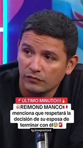 Reimond Manco y la decisión de su esposa