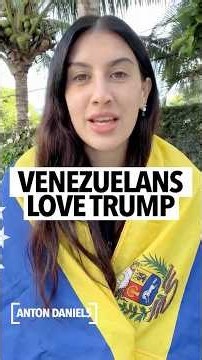 Woman says Venezuelans love Trump and don't care about their oil, wants to do business with the U.S.