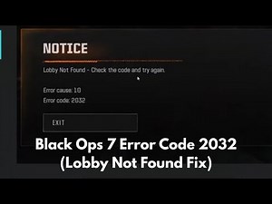 Fix Call of Duty Black Ops 7 Error Code 2032 (Lobby Not Found Fix)