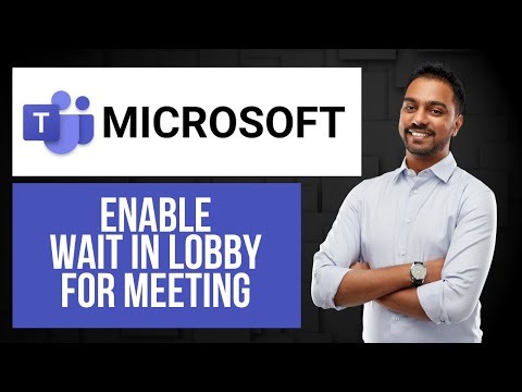 How to Enable Wait in Lobby for Meeting on Microsoft Teams | Edit Meeting Settings