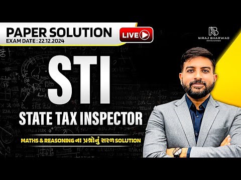 STI - 2024 | Paper Solution by Niraj Bharwad | Maths | Reasoning |