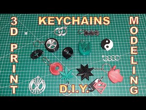 How to model and 3d print your keychain ideas. Tutorial to create and 3D print many kind of keychain