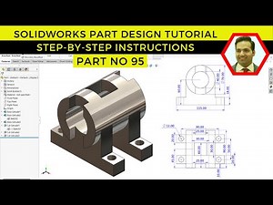 SolidWorks Part Design Tutorial: How to Create a 3D Part from 2D Drawings