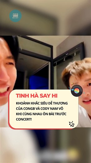 CongB và Cody Nam Võ siêu đáng yêu khi ôn bài trước thềm Concert Say Hi #congb #codynamvo