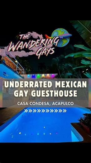 The Wandering Gays | 🌈 Gay Guesthouse Mexico 🌴 Pacific West Coast 📍 Casa Condesa & Paradiso acapuclo @casacondesagayacapulco ✨ Both a gay guesthouse &... | Instagram