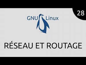 GNU/Linux #28 - Networking and Routing