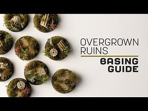 Basing Guide: Overgrown Ruin Bases
