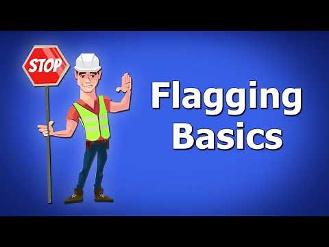 Work Zone Safety - Flagging Basics
