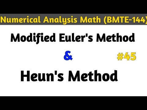 Modified Euler Method Numerical Analysis Math| IGNOU BMTE 144 Math