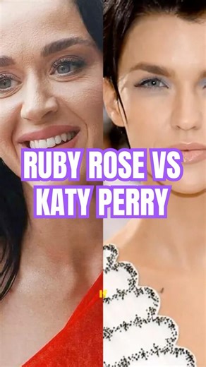 Ruby Rose vs Katy Perry: Assault Allegations Shocks Fans