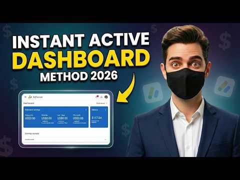 Google AdSense Active Dashboard Methods 2026 | Instant AdSense Active Dashboard Setup Guide