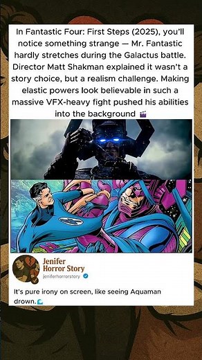 In The Fantastic Four: First Steps (2025) Mr. Fantastic barely stretches during the Galactus fight