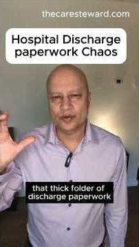 Hospital Discharge Paperwork Overload? Find These 3 Things! #shorts