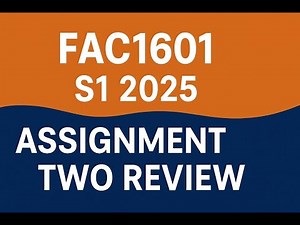 FAC1601 S1 2025 ASSESSMENT TWO SESSION ONE