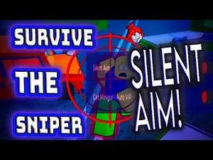 🪄 SURVIVE THE SNIPER SCRIPT! FREE!🗒️💎 | SILENT AIM + MINIGUN | LINK IN DESC