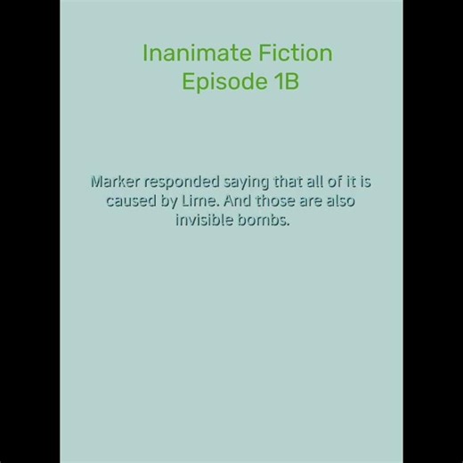 Inanimate Fiction Ep. 1B only clip |last vid of '25 #osc