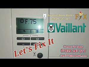 Vaillant boiler F75 fault code no heating and hot water Birmingham Solihull central heating repair