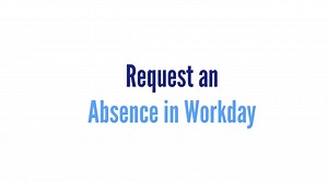 Request an Absence in Workday